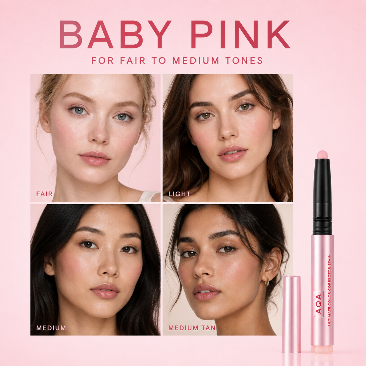 Baby Pink for fair to medium skin tones