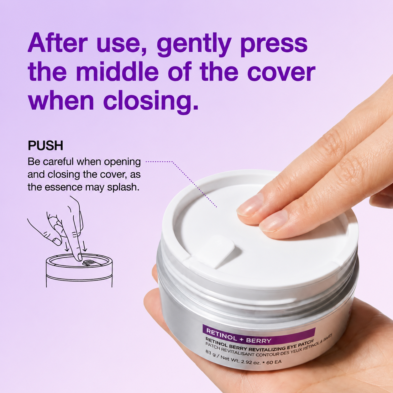Pressing the center of the inner cover when closing the eye patch jar